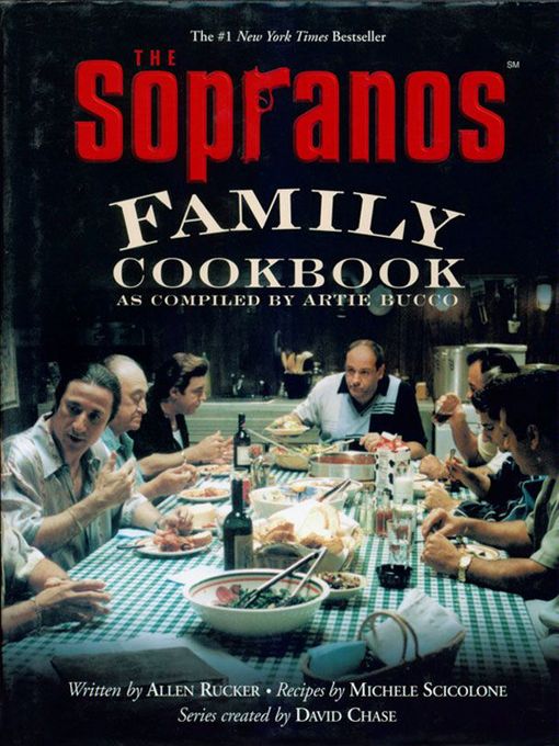 Title details for The Sopranos Family Cookbook by Artie Bucco - Available